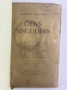 GENS SINGULIERS : Castellane, Egerton, Malherbe, Lamothe, Brunoy, Guyard, Grimod de la Reynière, Danielo, Souworow, Doudeauville, Chodruc-Duclos, Pierre Le Grand, Berbiguier, Bertron, Condé, Marey-Monge, Santeuil, Journet, Saint-Cricq, Lutterbach par Loredan LARCHEY - Image 2