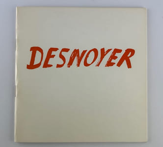 Desnoyer Peintures à l'huile et aquarelles (1930-1972). Catalogue d'exposition 6 octobre - 19 novembre 1972