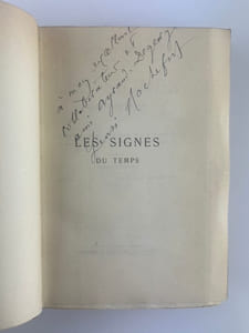 Les Signes du Temps. (Les Français de la Décadence) Envoi de Henri Rochefort à Horace Ayraud-Degeorge qui fut secrétaire de la rédaction de l'Intransigeant de sa fondation en 1880 à 1904. 