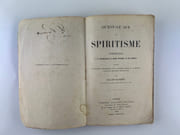 Qu'est-ce que le spiritisme. Introduction à la connaissance du monde invisible ou des esprits contenant les principes fondamentaux de la doctrine spirite et la réponse à quelques objections préjudicielles. EDITION ORIGINALE par Allan KARDEC - Image 4