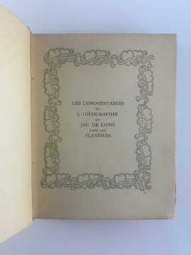 Les Commentaires et l'idéographie du jeu de loto dans les Flandres. Suivis d'un glossaire. . Max ELSKAMP