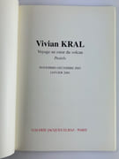Vivian Kral - Voyage au coeur du volcan. Pastels. Catalogue d'exposition novembre- décembre 2003, janvier 2004 par Vivian KRAL. Texte Estelle Pietrzyk - Image 2
