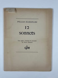 12 sonnets. Texte anglais. traduction et présentation par Maurice Blanchard. Un des 25 exemplaires signés par l'éditeur et réservés aux amis de GLM  marqués de A à Z. (Ex. Z). 