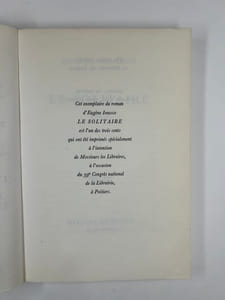 Le Solitaire. Roman. Bel envoi à pleine page à l'auteur et éditeur belge Willy Vandermeulen.