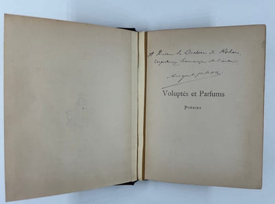 (POESIE) Voluptés et Parfums. Préface de François Coppée /  Morale /  Raillerie. Réunions de 3 recueils reliés en un volume avec un triple envoi à la Duchesse de Rohan. 