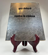 (Situationnisme) Contre le cinéma. Préface d'Asger Jorn. (Hurlements en faveur de Sade - Sur le passage de quelques personnes à travers une assez courte unité de temps - Critique de la séparation). par Guy DEBORD - Image 1