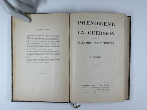 Le phénomène de la guérison dans les maladies infectieuses. . F. D'HERELLE