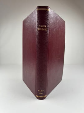 L'oeuvre de Claude Bernard. Introduction par Mathias Duval. Notices par E. Renan, Paul Bert et Armand Moreau. Table alphabétique et analytique des ...