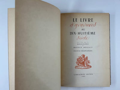 Le livre à gravures au dix-huitième siècle suivi d'un essai de bibliographie. 