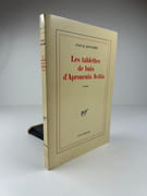 Les Tablettes de Buis d'Apromenia Avitia. Exemplaire signé.  par Pascal QUIGNARD  - Image 1