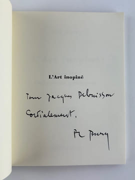 L' Art inopiné dans les Collections publiques. Envoi autographe signé de Pol Bury.. Pol BURY