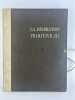 La D&eacute;coration Primitive III AMERIQUE PRE-COLOMBIENNE. Quarante-huit planches accompagn&eacute;es d'une pr&eacute;face et d'une table descriptive. Daniel REAL