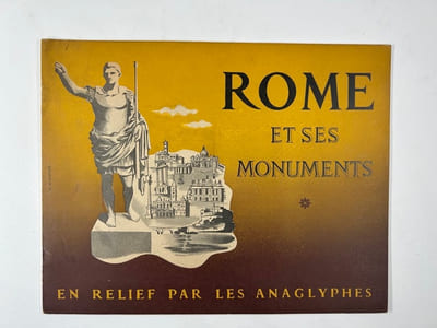 Rome et ses monuments en relief par les anaglyphes