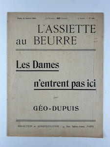 L'Assiette au Beurre N°146. Les dames n'entrent pas ici.  Par Geo-Dupuis. 16 Janvier 1904.