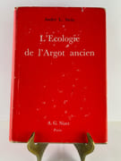 L'Ecologie de l'Argot ancien par André L. Stein