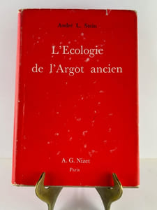 L'Ecologie de l'Argot ancien