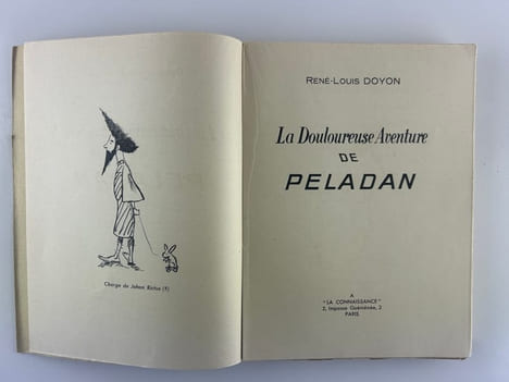 La Douloureuse Aventure de Peladan. Biographie passionnée. . René-Louis DOYON / Sâr Peladan
