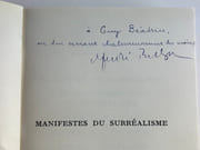 Manifestes du Surréalisme : Premier Manifeste, Second Manifeste, Prolégomènes à un Troisième Manifeste du Surréalisme ou non, Position politique du Surréalisme, Poisson Soluble, Lettre aux voyantes, Du Surréalisme en ses oeuvres vives. ENVOI d'ANDRE BRETON à Guy Béatrice. par André BRETON - Image 1