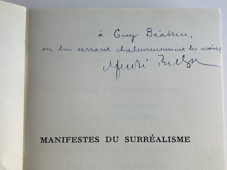 Manifestes du Surréalisme : Premier Manifeste, Second Manifeste, Prolégomènes à un Troisième Manifeste du Surréalisme ou non, Position politique du ...
