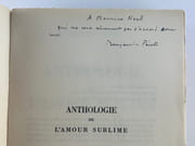 Anthologie de l'amour sublime. Envoi autographe signé "A Mauice Noel qui ne sera sûrement pas d'accord avec moi". par Benjamin PERET - Image 1
