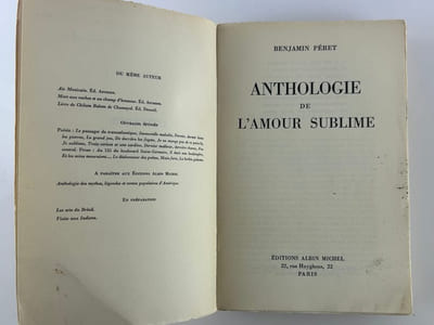 Anthologie de l'amour sublime. Envoi autographe signé "A Mauice Noel qui ne sera sûrement pas d'accord avec moi".