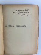 LA BETISE PARISIENNE. Choses de l'Amour - Insinuations psychologiques - Curieux usages - Croquis - Du Costume féminin. Nouvelle édition augmentée.  par Paul HERVIEU - Image 2