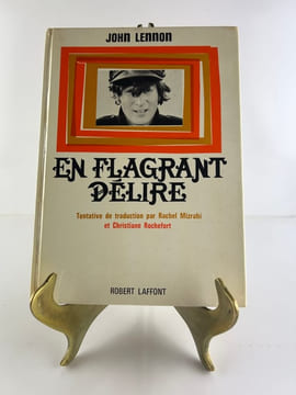 En flagrant délire. Tentative de traduction par Christiane Rochefort et Rachel Mizrahi. John LENNON
