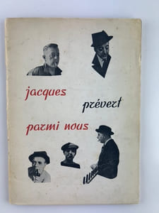 Sortilèges . Numéro double. 3 et 4. Jacques Prévert parmi nous. Textes de Claude Roy, Paul Gilson, Christian Gali, Jean Rousselot, Guy Mercier, Jacques Howlett, André Verdet, Marcel Hennart, Georges Galinier, Albert Mermoud, Eugenio de Andrade, Michel Ragon, Henri de Lescoët, Armand Lanoux, Claudine Chonez, R. Queneau, Robert Morel, Charles le Quintrec, Noêl Arnaud, Serge Brindeau, André Brincourt, Raymond Bussières, Edmond Humeau