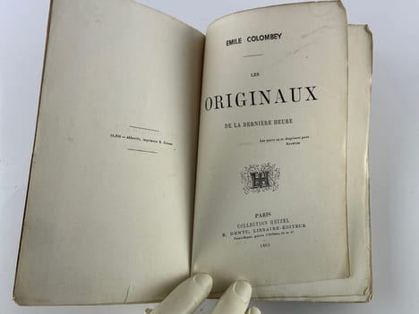 Les originaux de la dernière heure. Emile COLOMBEY