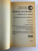 Colloque de Cerisy. Marcel Duchamp : tradition de la rupture ou rupture de la tradition ? Centre Culturel INternational de Cerisy-la-Salle. Inédit. par DUCHAMP. Communications de J. Chalupecky, J. Chénieux, J. Clair, H. Damisch, J. Dee, Th. de Duve, E. Formentelli, A. Gervais, G. Lascault, R. Micha, J. Suquet. - Image 3