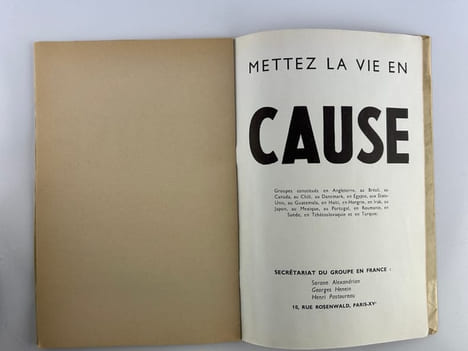 (Surréalisme) CAUSE. Rupture Inaugurale. Déclaration adoptée le 21 Juin 1947 par le groupe en France pour définir son attitude préjudicielle a l'égard ...