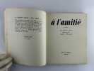 A L'AMITIE. Illustrations par Andr&eacute; Warnod. . Francis CARCO. Andr&eacute; WARNOD