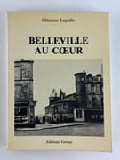 Belleville au coeur par Clément Lepidis - Image 1