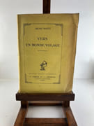 Vers un monde volage. Edition originale. Un des 90 exemplaires sur vergé pur fil après 11 exemplaires sur hollande. par Henri HERTZ - Image 1