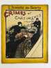 F&eacute;lix VALLOTTON. Crimes et ch&acirc;timents. L'Assiette au Beurre. No. 48. 1 mars 1902. Num&eacute;ro sp&eacute;cial.. F&eacute;lix VALLOTTON (1865-1925)