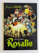 Les aventures de Rosalie par Images de CALVO - Image 1