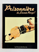 (Bondage / Sadomachosisme) Prisonnière de L'armée Rouge par ROMAIN (SLOCOMBE) - Image 1
