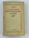 La Nouvelle Revue Fran&ccedil;aise dans l'histoire des lettres 1908-1937. Envoi autographe sign&eacute; &agrave; Emmanuel Mounier. . Lina MORINO