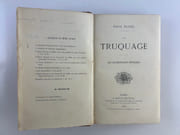 Le truquage. Les contrefaçons dévoilées. Envoi autographe signé "à Monsieur Octave Uzannz / hommage d'un obligé".  par Paul EUDEL - Image 4