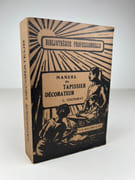 Manuel du Tapissier Décorateur par Lucien COUSSIRAT - Image 1