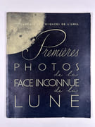 (Exploration spatiale) Académie des Sciences de l'U.R.S.S. Premières photos de la face inconnue de la Lune. par A. NESMEIANOV - Image 1