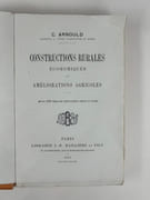 Constructions rurales économiques et améliorations agricoles. Avec 220 figures dans le texte.  par C. Arnould  - Image 3