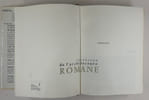 Invention de l'architecture romane. . Raymond OURSEL