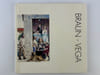 Braun-Vega. R&eacute;trospective 1950-1989. ENVOI AUTOGRAPHE SIGNE de l'artiste au critique d'art Jean-Dominique Rey. 7 octobre - 18 novembre 1989. . Herman ...