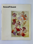 Vladimir Baranoff-Rossiné. Catalogue d'exposition. Musée National d'Art Moderne 12 décembre 1972 - 29 janvier 1973. L’Optophonie extrait d'un texte inédit de Baranoff-Rossiné. par Vladimir Baranoff-Rossiné. Texte de Jean Leymarie. Catalogue rédigé par Michel Hoog.  - Image 1