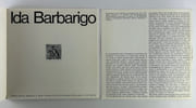 Ida Barbarigo. Réunion de 3 catalogues d'expostion. 1) Palazzo Querini Stampalia S. Maria Formosa. 4 - 30 ottobre 1975.  15 reproductions nb , 1 en couleur. Texte du discours en itailen du prof. Guiseppe Mazzariol sur feuillet volant. Liste des expositions - Biographie. 42p.  2) Galerie de France 1976 (13 reproductions).  3) Une vie deux oeuvres : Ida Barbarigo - Zoran Music. Galerie Marwan Hoss, 7 avril - 16 juillet 1999. Texte de Pierre Watt. 32p. par Ida BARBARIGO. Textes de Jean Bouret (fr. - italien). - Image 3