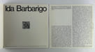 Ida Barbarigo. R&eacute;union de 3 catalogues d'expostion. 1) Palazzo Querini Stampalia S. Maria Formosa. 4 - 30 ottobre 1975.  15 reproductions nb , 1 en ...