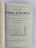 Histoire des prol&eacute;taires depuis les temps les plus recul&eacute;s jusqu'&agrave; nos jours. Dessins et gravures des meilleurs artistes. Deuxi&egrave;me &eacute;dition.. Yves ...