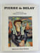 Pierre de Belay. Envoi autographe sign&eacute; de l'artiste.. Pr&eacute;sent&eacute; par G&eacute;rald Schurr