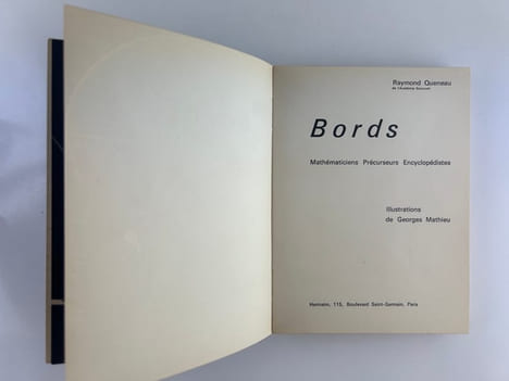 BORDS Mathématiciens - Précurseurs - Encyclopédistes. Illustrations de Georges Mathieu. Tirage de tête. Un des 30 exemplaires de tête sur Lafuma, ...